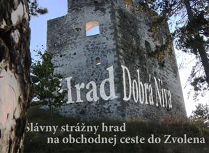 Hrad Dobra Niva - dest